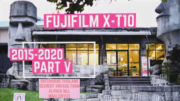 Fujifilm X-T10 in 2015 - 2020 | PART V [Fujinon 35mm, 16-50mm] Ratchaburi (Scenery | Alpaca | Moai)