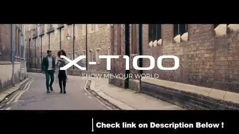 YES I WANT Fujifilm X-T100  |  Full Specs Key Features