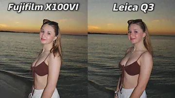 Fujifilm X100VI vs Leica Q3 Camera Test