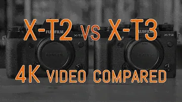 Fujifilm X-T2 vs X-T3 - 4K Video Comparison