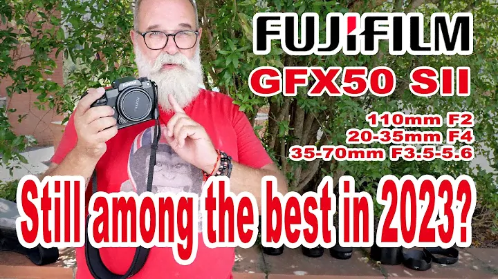 Review 2023 of Fujifilm GFX50SII Lenses 20-35mm F4, 35-70mm F3.5-5.6, 110mm F2 - IN ENGLISH
